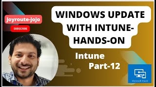 Windows Updates with Intune  Hands on  Microsoft Intune training  Part 12 [upl. by Akisej28]