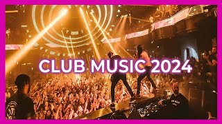 CLUB MUSIC MIX 2024 🔥  The best remixes of popular songs [upl. by Kristofor]