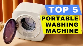 TOP 5 BEST PORTABLE WASHING MACHINE AND DRYER 2024 REVIEW  SMALL MINI COMPACT WASHER BUYING GUIDE [upl. by Kenaz801]