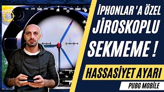 PUBG MOBİLE İPHONE 11 ÖZEL HASSASİYET AYARLARI JİROSKOP  GENEL AYARLAR  GRAFİK AYARI [upl. by Katlaps898]