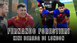 Fernando Forestieri Kini Berada Di London [upl. by Aznerol]