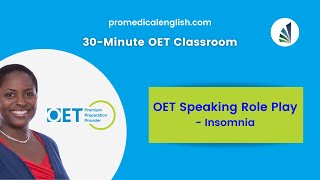 OET Speaking Sample for Doctors  Insomnia [upl. by Gawlas]