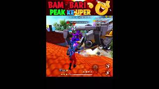 Bam  Bari 😂 peak ke uper free fire funny moments shorts freefire deepakrds freefirefunny [upl. by Herminia248]