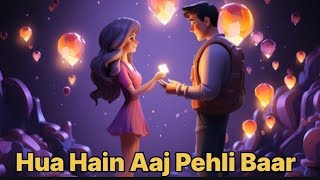 Hua Hain Aaj Pehli Baar । हुआ है आज पहली बार जो ऐसे मुस्कुराया हुं । Armaan malik । RiyaTsongs [upl. by Joh782]