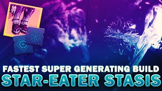 StarEater Stasis  The Fastest Super Generating Build In Destiny 2  Stasis Hunter Build [upl. by Akenat52]