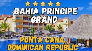 Bahia Principe Grand Punta Cana  Dominican Republic AllInclusive Resort [upl. by Naamana]