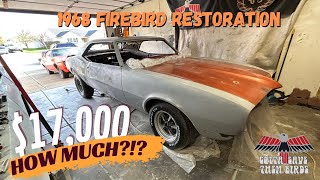 17000 1968 Firebird Restoration how much would you pay [upl. by Neiluj527]