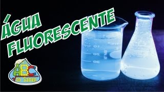 Água fluorescente [upl. by Schroeder]