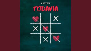 Todavia [upl. by Azial]