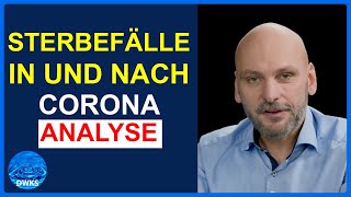 Sterbefälle in und nach der CoronaZeit 📊 tiefgehende Analyse  wichtige Einsichten von Marcel Barz [upl. by Eidoow347]