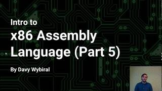 Intro to x86 Assembly Language Part 5 [upl. by Boswell]