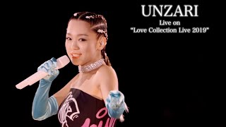 西野カナ『UNZARI Short ver』Live on quotKana Nishino Love Collection Live 2019quot [upl. by Onstad]