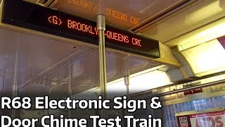 ⁴ᴷ R68 SEPSA Electronic Sign and Door Chime Test Train [upl. by Cara773]