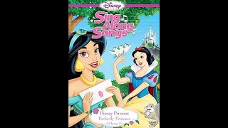 Opening To Disneys SingAlong Songs Disney Princess Perfectly Princess 2006 DVD [upl. by Zorah]