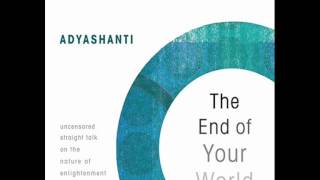 Adyashanti  How Honesty About A Destructive Relationship Can Dissolve The SelfImage [upl. by Hinson]