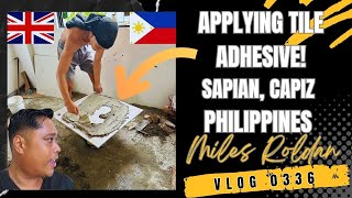 VLOG 336 CUTTING TILES amp APPLYING ADHESIVE AT A MODERN HOUSE BUILD IN THE PHILIPPINES [upl. by Zehc]