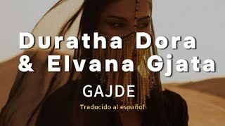 Duratha Dora amp Elvana Gjata  GJDE traducido al español [upl. by Tressa]