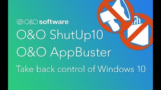 Free Privacy Duo for your Windows 10 Take back control of Win 10 OampO ShutUp10 and OampO AppBuster [upl. by Talia]