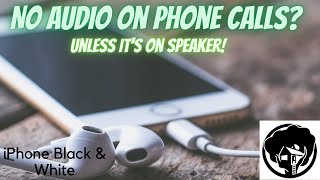 iPhone No audio on calls  unless on speaker [upl. by Yxel]