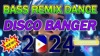 🇵🇭  NEW  REMIX VIRAL DISCO NONSTOP 2024💥DISCO REMIX DANCE 2024 ✨ [upl. by Gifferd]