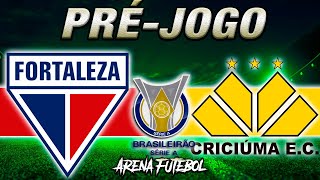 FORTALEZA x CRICIÚMA Campeonato Brasileiro  Narração [upl. by Ripleigh]