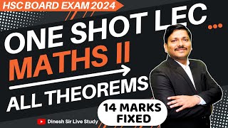 ONE SHOT MATHS 2 ALL THEOREMS  HSC BOARD EXAM 2024  इसमें से ही आएगा  hsc2024  DINESH SIR [upl. by Bosson]