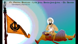 Upcoming Tracks  Preview  Pritpal Singh Bargari Late Bapu Joga Singh Jogi  amp More [upl. by Tnarg433]