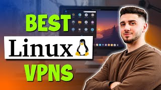 Best Linux VPNs What You Need To Know [upl. by Nwahsan743]