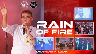 RAIN OF FIRE  Youth Gathering Heavenly Feast TNT Gathering Kollam  Thomaskutty Brother  Sep 6 [upl. by Hong]