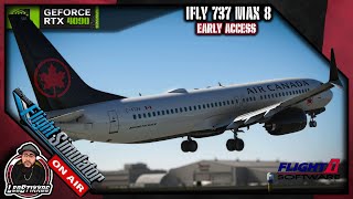 MSFS 🔴Live🔴 IFLY 737 MAX 8 Early Access  Canadian Ops  WINNIPEG✈️HALIFAX [upl. by Clintock]