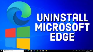 How To Uninstall Microsoft Edge Windows 10  Windows 11 [upl. by Aniloj]