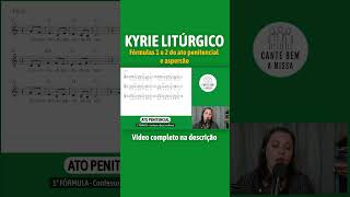 KYRIE PARA A 1ª E 2ª FÓRMULA DO ATO PENITENCIAL E ASPERSÃO NA MISSA kyrie senhortendepiedade [upl. by Romeo]