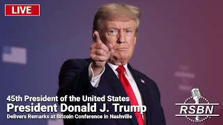 LIVE REPLAY President Trump Delivers Remarks at Bitcoin Conference in Nashville  72724 [upl. by Valeda196]