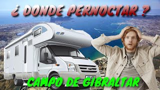 ¿ DONDE PERNOCTAR EN EL CAMPO DE GIBRALTAR  AUTOCARAVANA CAMPER TE LO CUENTO TODO [upl. by Daren442]