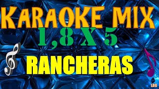 Karaoke Mix  Rancheras [upl. by Enirehtak]