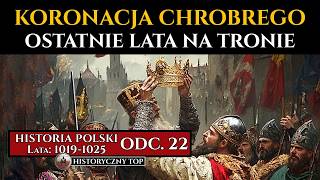 Koronacja Bolesława Chrobrego i ostatnie lata na tronie Początek kryzysu  Historia Polski odc 22 [upl. by Odnumyar]