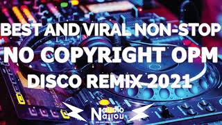 No Copyright Music For Live Stream  No Copyright OPM NonStop Dance Remix 2021  OPM Disco Remix [upl. by Helsell]