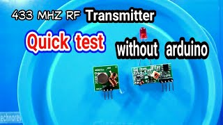 433 mhz RF module quick test without arduino [upl. by Erdnaed]