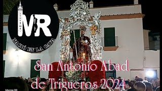 Procesión de San Antonio Abad de Trigueros 2024 [upl. by Miarhpe]