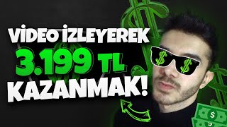 VİDEO İZLEYEREK GÜNDE 17 DAKİKADA 1073199TL PARA KAZAN 💸  İnternetten Para Kazan  Para Kazan [upl. by Yarw539]