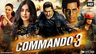 Commando 3 Full Movie HD  Vidyut Jammwal  Adah Sharma  Angira Dhar  Gulshan  Review amp Facts [upl. by Anuat]