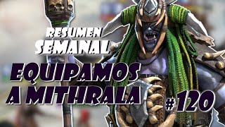 DEJAMOS A MITHRALA DE LUJO Resumen semanal 120 Raid Shadow Legends 2022 [upl. by Cristine]