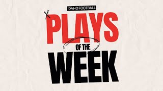 Idaho Football Plays of the Week Week 2 [upl. by Ormiston354]