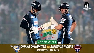 Dhaka Dynamites vs Rangpur Riders Highlights  34th Match  Edition 6  BPL 2019 [upl. by Jorey]