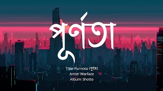 Purnota  পূর্ণতা  Warfaze Album Shotto [upl. by Webb96]