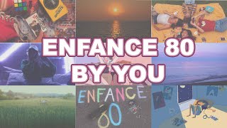 VIDEOCLUB  ENFANCE 80 BY YOU [upl. by Adnesor]