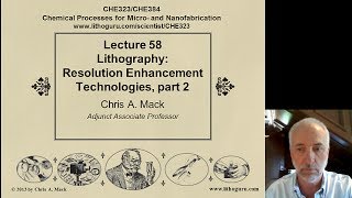 Lecture 58 CHE 323 Lithography RET part 2 [upl. by Eudosia]