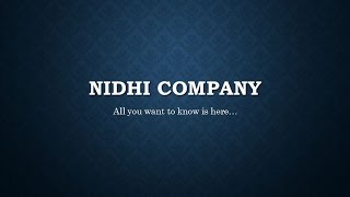 All about Nidhi company [upl. by Aiseneg]