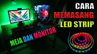 CARA MEMASANG LED STRIP DI MEJA DAN MONITOR [upl. by Converse]