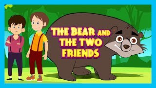 THE BEAR AND THE TWO FRIENDS Full HD Story  Stories For Kids  STORIES  Kids Storytelling [upl. by Sharon]